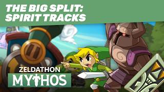 Zeldathon Mythos - Game 35 - The Big Split (Part 15): Spirit Tracks