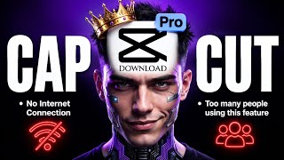 HOW TO DOWNLOAD CAPCUT PRO | CAPCUT DOWNLOAD KAISE KAREN ( CapCut No Internet &amp; Too Many People Fix)