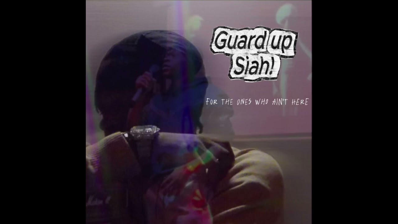 Watch Siah! - Guard Up(Audio) on YouTube Watch Siah! - Guard Up(Audio) on YouTube