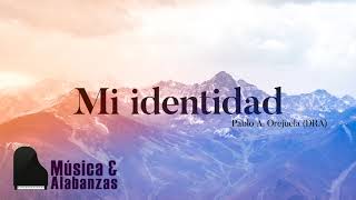 Mi Identidad (Pablo Orejuela) - Guías Cantadas chords