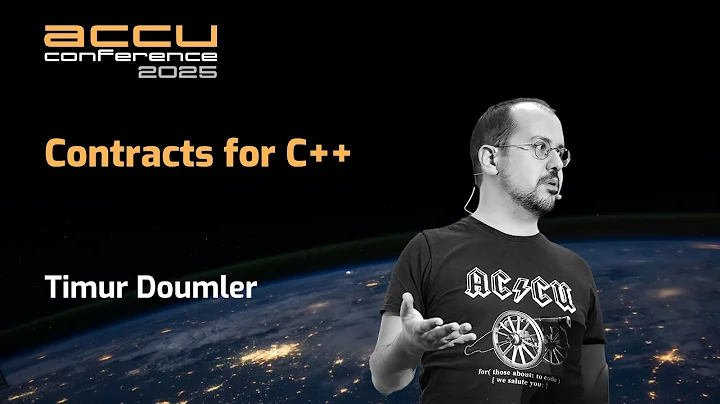 Contracts for C++ - Timur Doumler - ACCU 2025