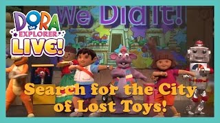 The City Of Lost Toys Dora The Explorer Live 2013