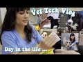 Day In The Life of a Vet Tech | Vet Tech Vlog | Veterinary Technician