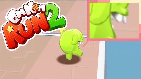 Those Teeth... - Om Nom: Run 2! 0.1.2 Nostalgia Run!