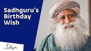 What Does Sadhguru Want for His Birthday? #HappyBirthdaySadhguru