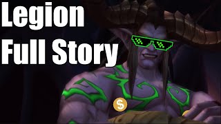 Story of Legion In Less Than 32 Minutes! - World of Warcraft Lore