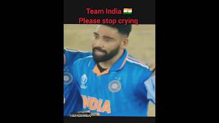Team India Please Stop Crying #We Love You #Proud Of You #And Support You #Criketshorts