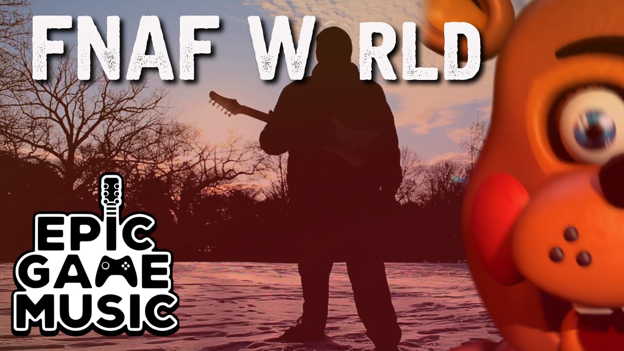 FNAF World “Underneath” (SubTunnel) Music Video // Epic Game Music