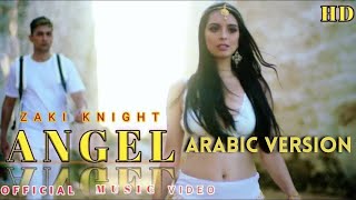 Zack Knight - Angel ( Arabic Version) ft. H Black Resimi