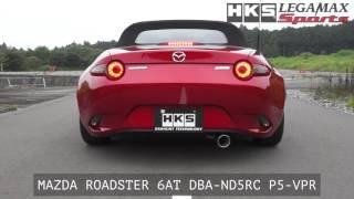 MAZDA ROADSTER DBA-ND5RC HKS LEGAMAX Sports