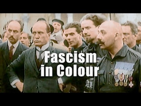 Fascism In Color Mussolini In Power Documentary