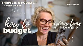 Stop Wasting Time: How to Budget Your Hours Like a Pro