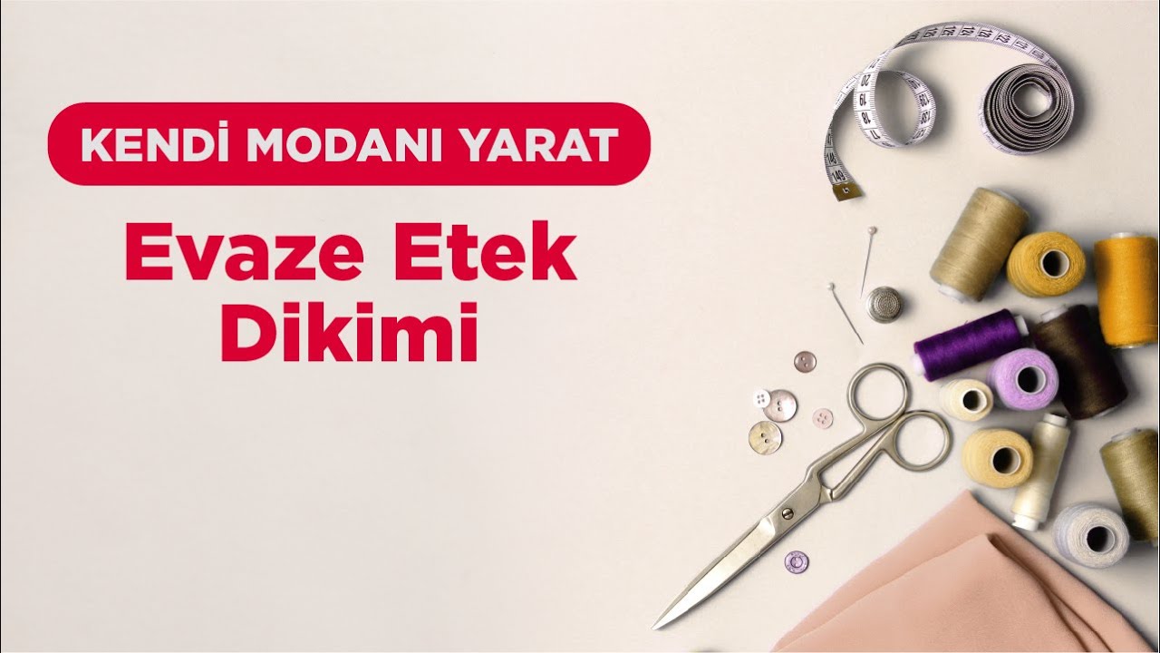 Kendi Modanı Yarat - Evaze Etek Dikimi