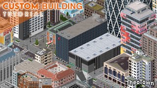 TheoTown Tutorial | Custom Building