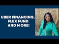 Wake Up Wednesday - Uber Financing, Flex Fund and More!