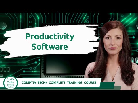 CompTIA Tech+ (FC0-U71) | Productivity Software | Exam Objective 3.3 | Course Training Video