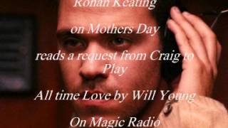 Mothers day request read out by Ronan Keating on Magic Radio