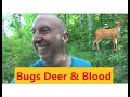 Lost In Missouri Vlog Part 3 Bugs Deer and Blood Walking in the Woods Don&#39;t Be Scared
