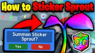 How To SUMMON Sticker Sprouts! | Bee Swarm Simulator