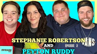 Stephanie Robertson and Peyton Ruddy |  Why Jojo Seaweed? | Episode 2 | Not Ur Dad's Podcast