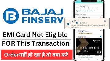 Bajaj finserv emi card not eligible for this transaction problem solve 2025 | bajaj online shopping