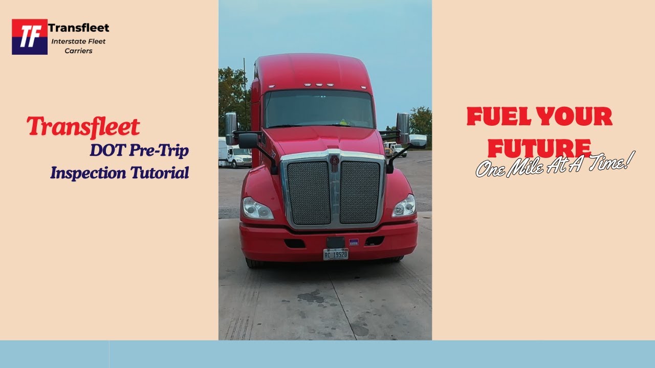 DOT Inspection Tutorial | Step-by-Step Guide for Truck Drivers