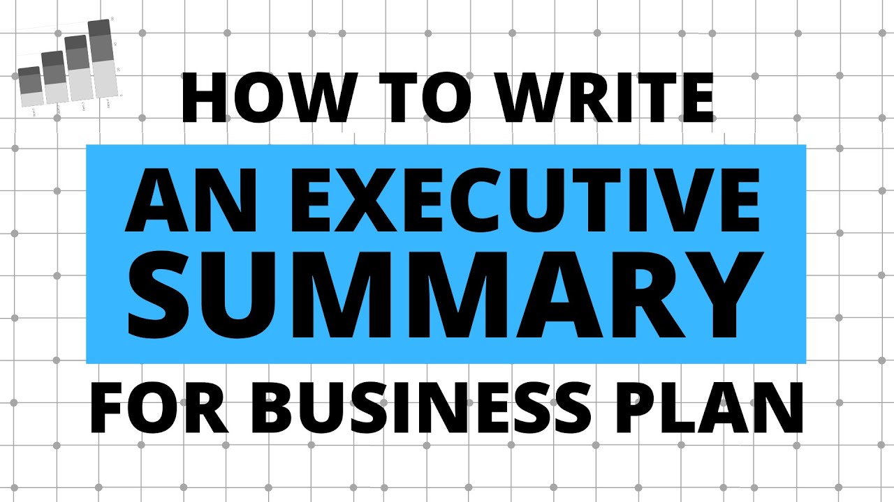 mention four features of the executive summary of a business plan