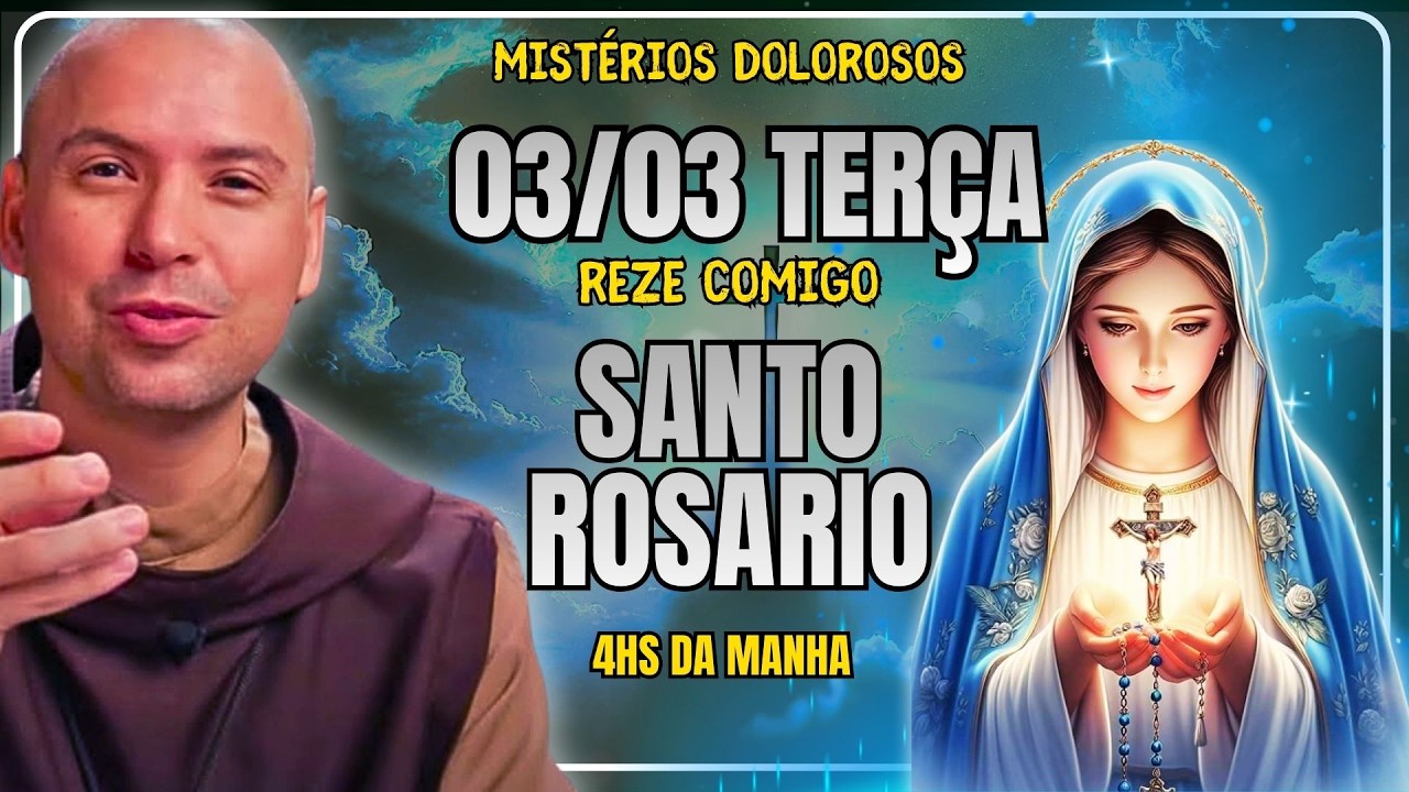 🙏 MOMENTO DE ORAÇÃO — TERÇA-FEIRA, MISTÉRIOS GLORIOSOS — 03/03/2026 🙏