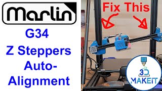 Marlin G34 Z Stepper Auto-Alignment