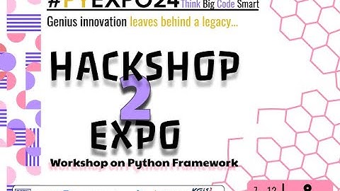 GLIMPSES OF HACKSHOP2EXPO
