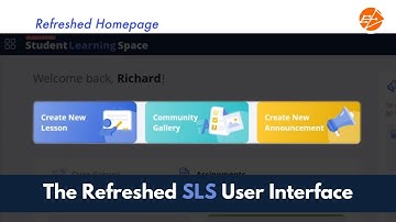 The Refreshed SLS User Interface