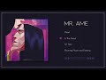 Mr Ame Abnegation EP Full Album Stream Mr Ame Abnegation EP Full Album Stream