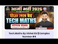 Army Bharti 2026 Technical Maths Classes | योद्धा बैच Class -04 | Complex Number | Technical Maths