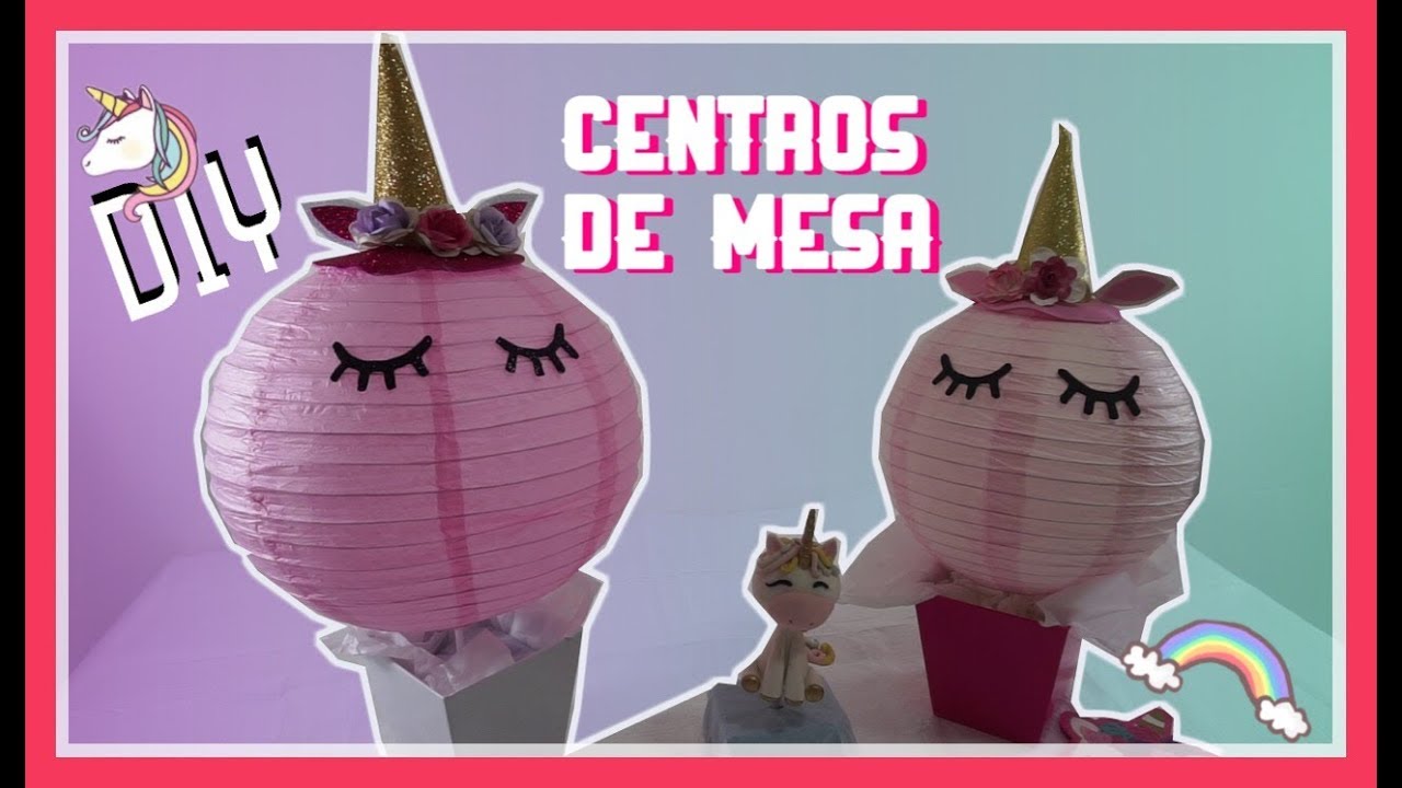 COMO HACER UN CENTRO DE MESA UNICORNIOS🦄 | DIY |  TEMÁTICA FIESTA INFANTIL| BABYMOMLES