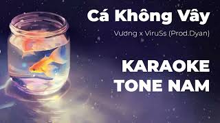 Cá Không Vây Karaoke   Vương x ViruSs Prod Dyan