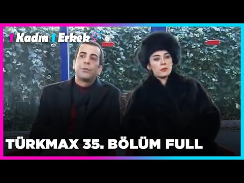 1 Kadın 1 Erkek  || 35. Bölüm Full Turkmax