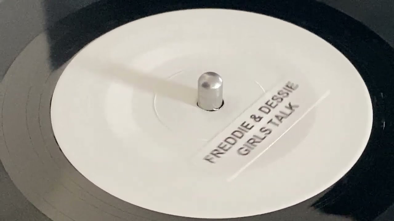 FREDDIE & DESSIE ~ Girls Talk