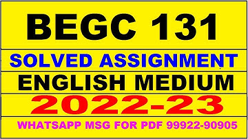 begc 131 solved assignment 2022-23 in english | begc 131 solved assignment 2022-23 | begc 131 2023