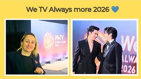 WeTV 2026 Event Highlights | Fort-Peat, Masky-Bas, Mile-Euro & More #fortpeat #kengnamping #thaibl