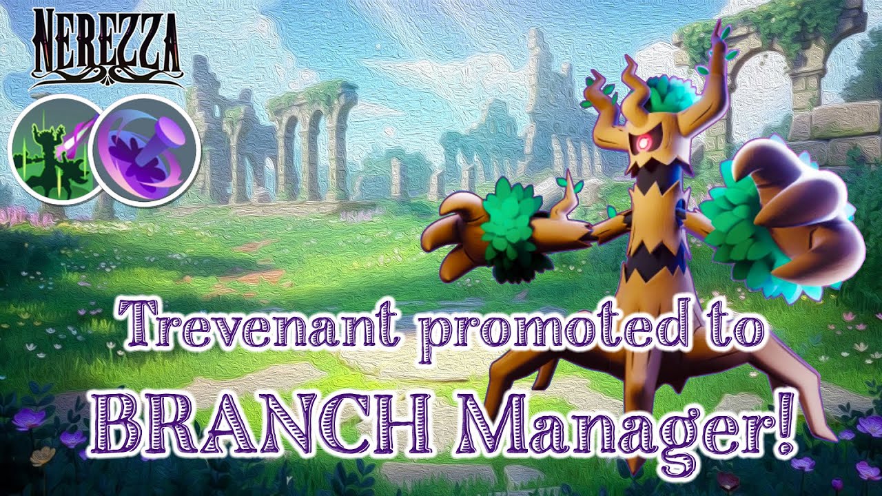 Trevenant is always a good pick! | 