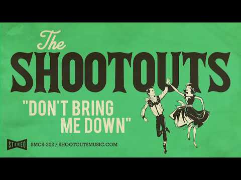 the-shootouts---don't-bring-me-down-(electric-light-orchestra-cover)