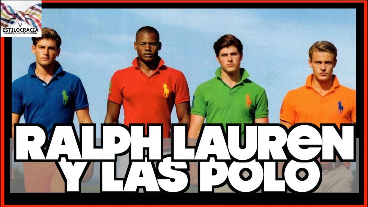POLO Y RALPH LAUREN: ¿SABÍAS ESTO? - YouTube
