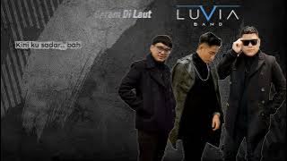 Buang Garam di Laut  - Luvia Band Karaoke Original