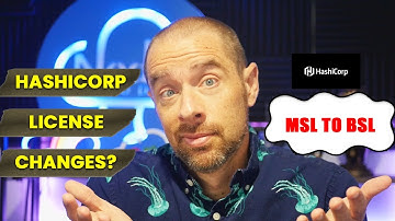 HashiCorp Licensing Changes - What Does It Mean For You?!