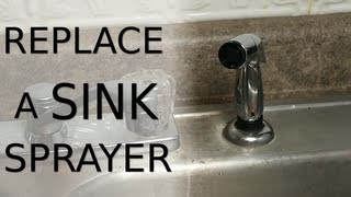 Replace a Sink Sprayer