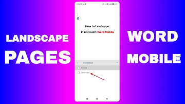 Landschapsweergave in Microsoft Word Mobile (Android en iPhone)