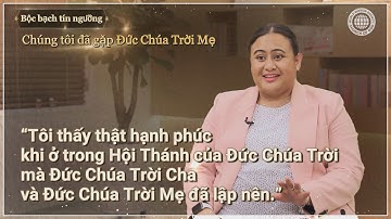 Tôi hạnh phúc khi ở trong Hội Thánh của Đức Chúa Trời mà Cha Mẹ đã lập nên