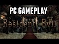 Resident Evil Biohazard HD REMASTER PC Gameplay Highest Settings 20 Minutes Of 1080p Gameplay