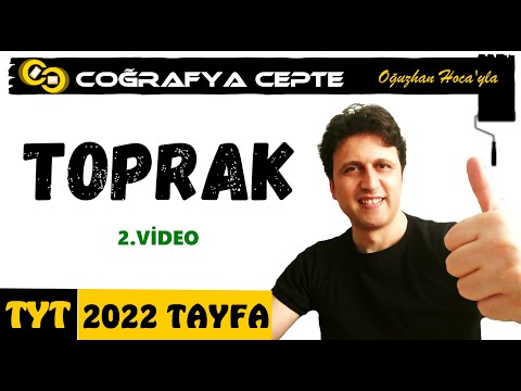 TOPRAK 2 - TOPRAK TİPLERİ  ( TYT COĞRAFYA )