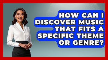 How Can I Discover Music That Fits a Specific Theme or Genre? | Pop Music Gurus